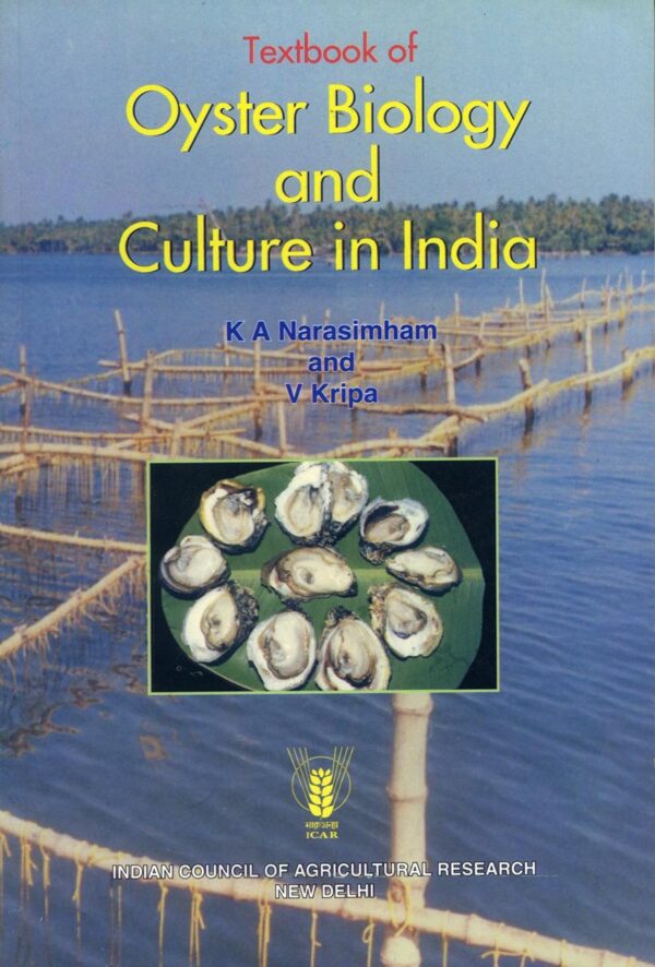Textbook of oyster biology and culture in India