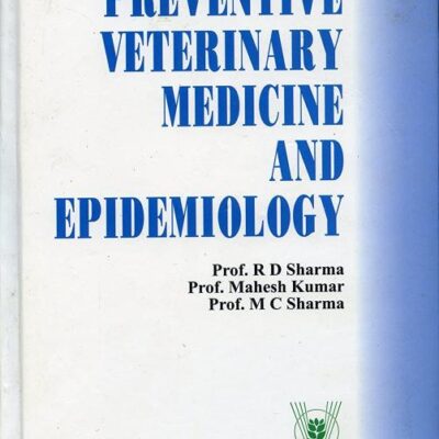 Textbook of Preventive Veterinary Medicine and Epidemiology