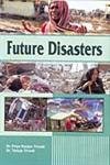Future Disasters