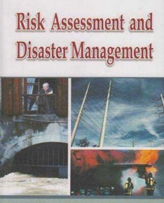 Risk Assessment And Disaster Management