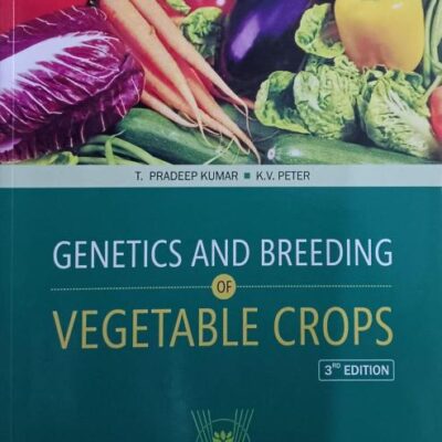 Genetics and Breeding of Vegetable Crops 3rd edn (PB)