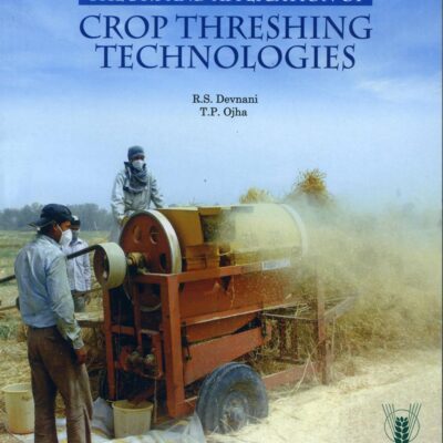 Theory And Application Of Crop Threshing Technologies