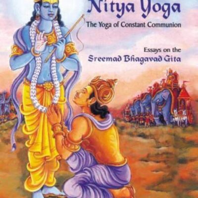 Nitya Yoga: The Yoga of Constant Communion