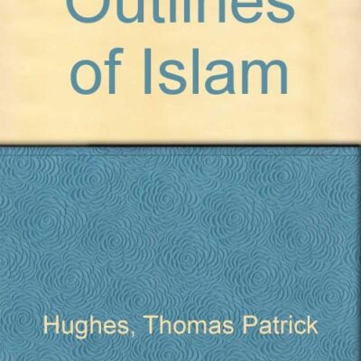 Outlines of Islam