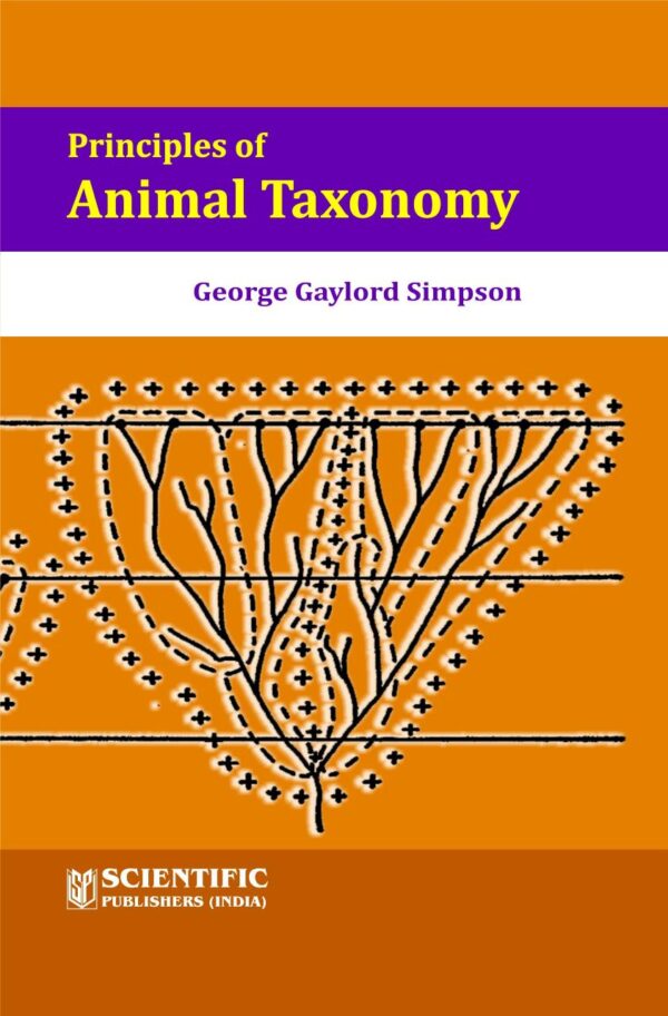 Principles of Animal Taxonomy [Hardcover] G.G. Simpson