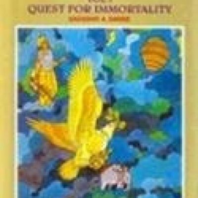 Myths from the Mahabharata: Quest for Immortality v.1