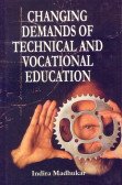 Changing Demands of Technical and Vocational Education
