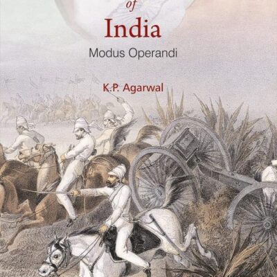 British Takeover of India: Modus Operandi