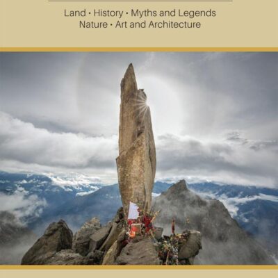 HERITAGE HIMACHAL: Land, History, Myths and Legends, Nature, Art and Architecture