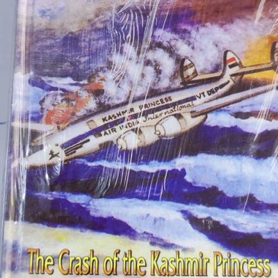Disaster in the Air: The Crash of the Kashmir Princess 1955