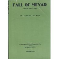 Fall of Mewar - A Drama in Five Acts