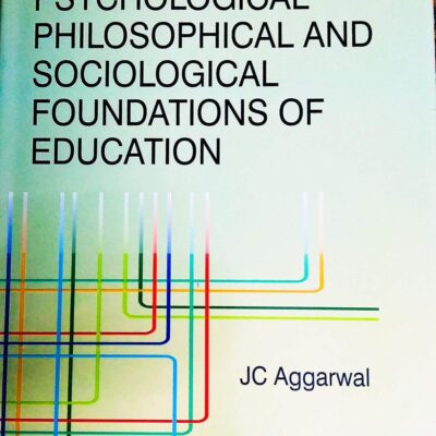 Psychological Philosophical Sociological Foundations Of Education