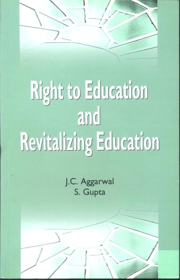Right to Education and Revitalizing Education