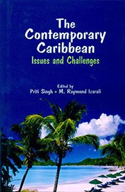 Contemporary Caribbean: Issues and Challenges