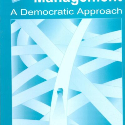 School Planning and Management A Democratic Approach