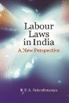Labour Laws in India A New Perspective