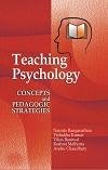 TEACHING PSYCHOLOGY: CONCEPTS AND PEDAGOGIC STRATEGIES