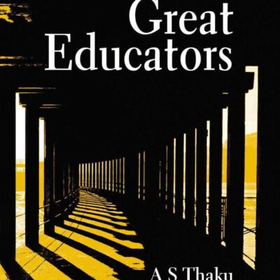 DOCTRINES OF GREAT EDUCATORS