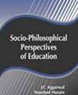 SOCIO-PHILOSOPHICAL PERSPECTIVES OF EDUCATION
