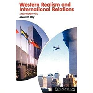 Western Realism and International Relations: A Non-Western View