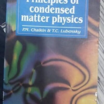 PRINCIPLES OF CONDENSED MATTER PHYSICS