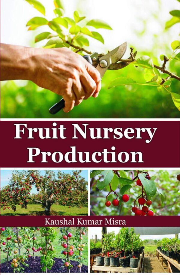 Fruit Nursery Production