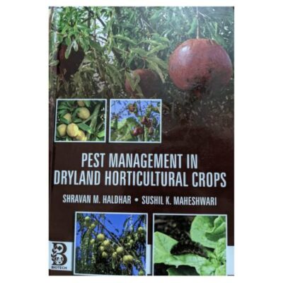Pest Management in Dryland Horticultural Crops