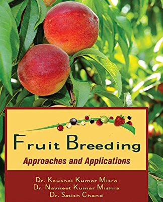 Fruit Breeding: Approaches and Applications