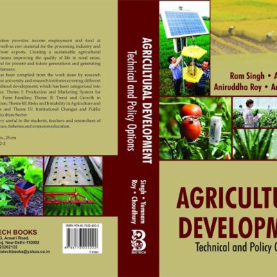 Agricultural Development: Technical and Policy Options