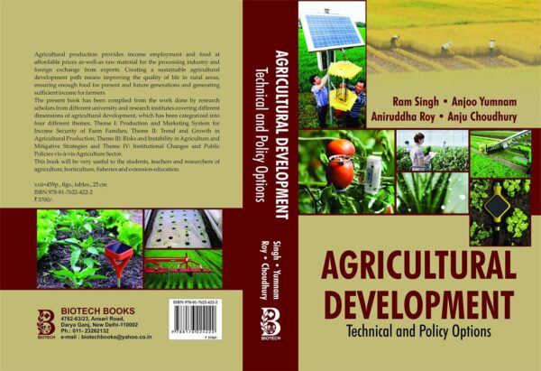 Agricultural Development: Technical and Policy Options