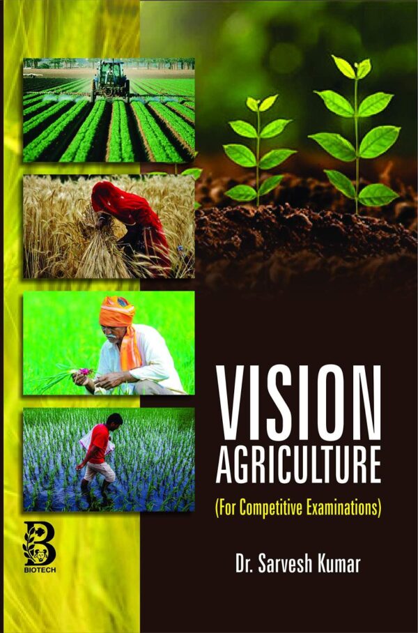 Vision Agriculture (For Competitive Examination)