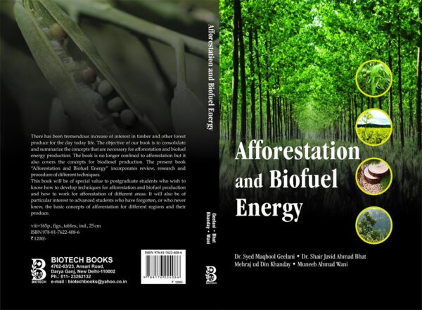 Afforestation and Bio-fuel Energy