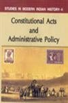 Constitutional Acts and Administrative Policy