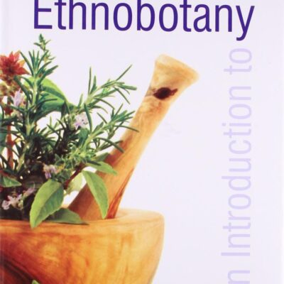 An Introduction to Ethnobotany