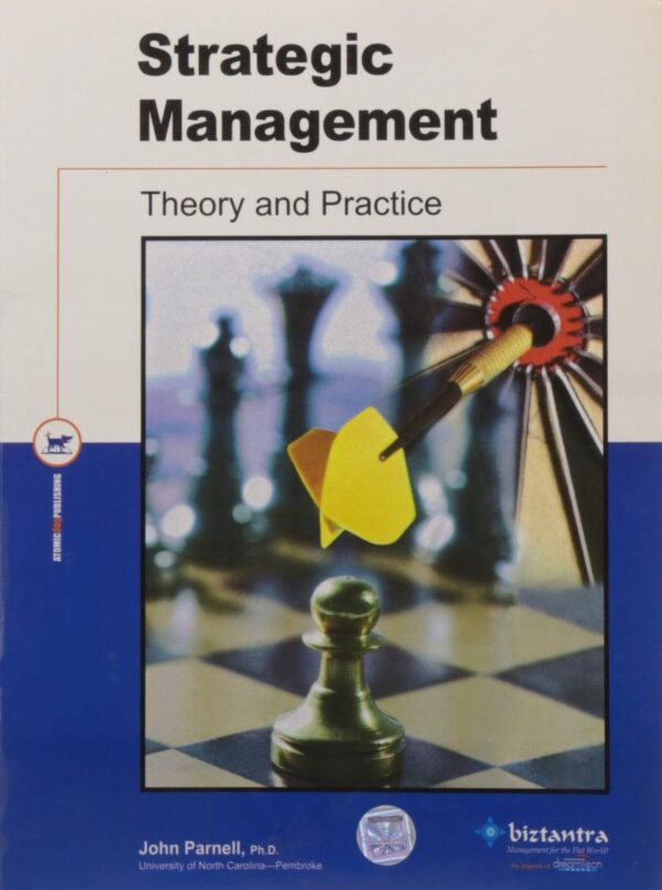 Strategic Management: Theory and Practice