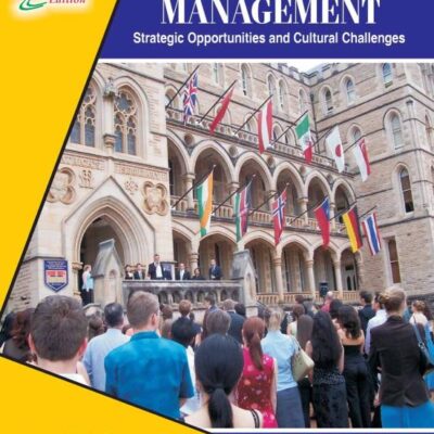 International Management 2008 Edition: Strategic Opportunities And Cultural Challenges