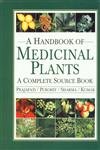 Handbook of Medicinal Plants: A Complete Source Book