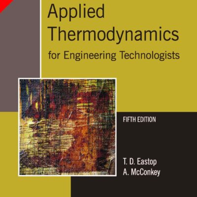 Applied Thermodynamics for Engineering Technologists