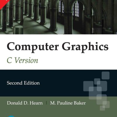 Computer Graphics, C Version, 2e