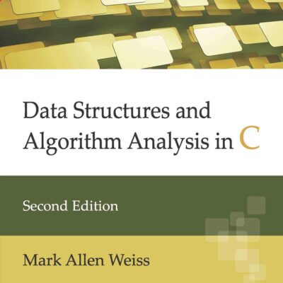 Data structures and Algorithm Analysis in C, 2e