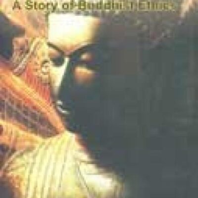 Karma: A Story of Buddhist Ethics