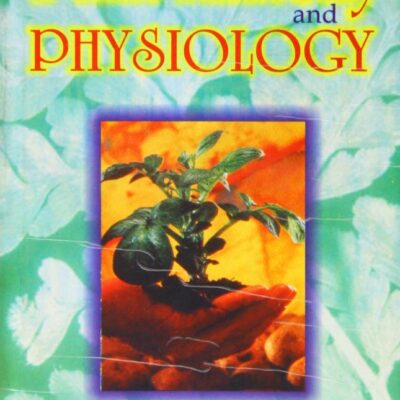 Plant Anatomy and Physiology