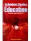 Schedule Castes Education: Issues and Aspects