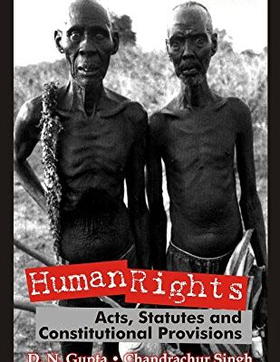 Human Rights Acts, Statutes And Constitutional Provisions, Vol. 2nd