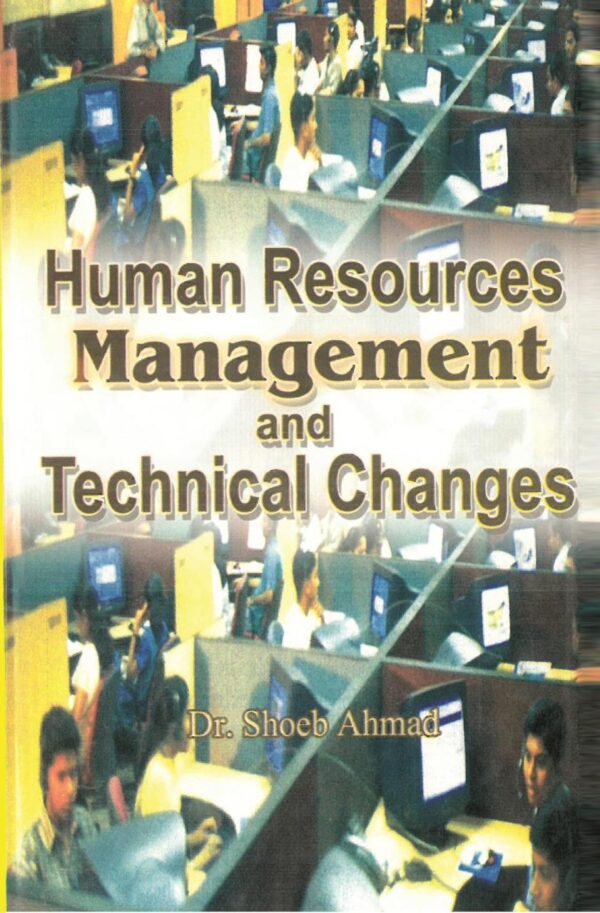 Human Resource Management and Technical Changes