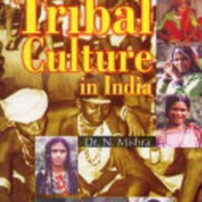 Tribal Culture in India