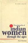 Encyclopaedia of Indian Women Through The Ages (Ancient India), Vol.1
