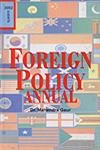 Foreign Policy Annual 2002 (Events Part-I), Vol. 1