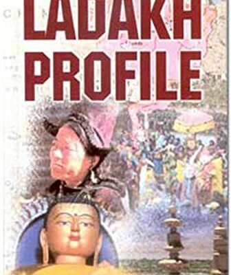 Ladakh: Past and Present