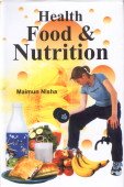 Health, Food, and Nutrition